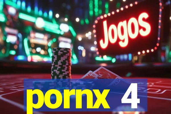 pornx 4